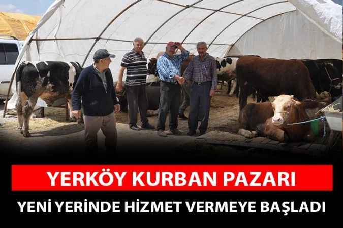 Yerköy Belediye Başkanı Ferhat Yılmaz, Kurban Pazarının açıldığını duyurdu
