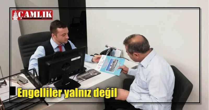 Engelliler yalnız değil