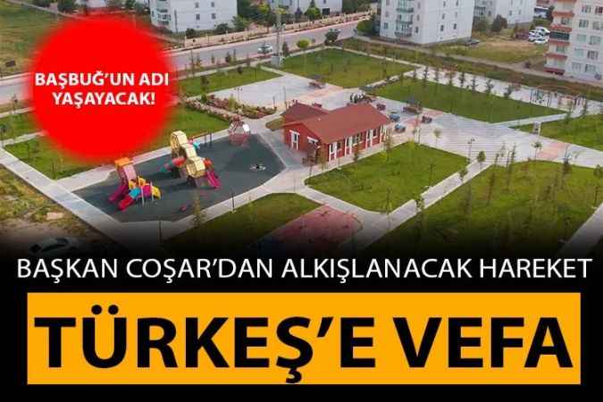 Boğazlıyan'da Başbuğ Türkeş'e vefa. Belediye Başkanı Coşar'dan alkışlanacak hareket.