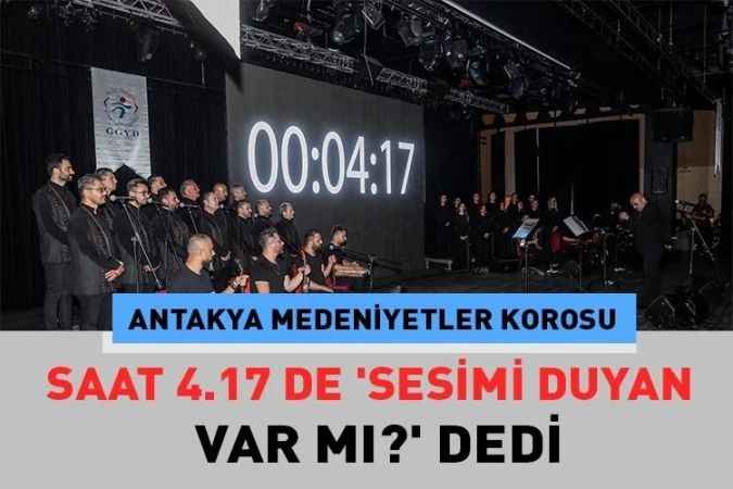 Nazım Hikmet Kültür Merkezinde; Antakya Medeniyetler Korosundan Dev Konser