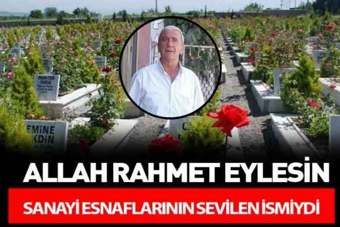 Yozgat sanayi Esnaflarından Şuayip Yıldırım vefat etti