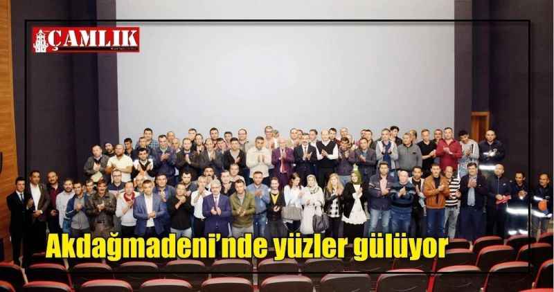 Akdağmadeni'nde yüzler gülüyor
