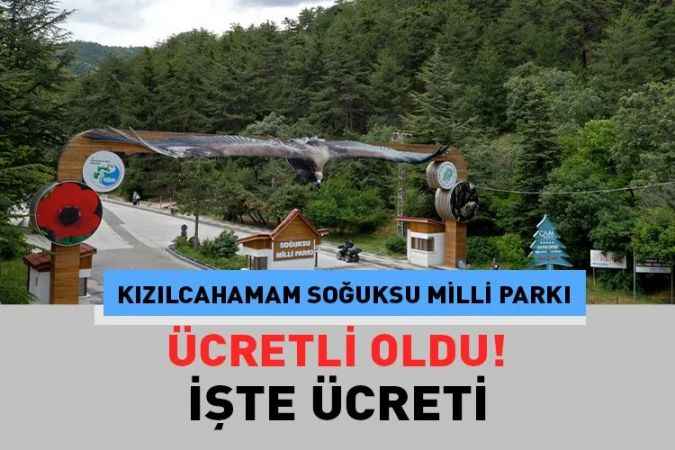 Kızılcahamam Soğuksu Milli Parkı Ücreti Yeniden Belirlendi