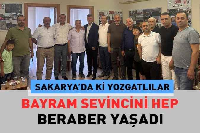 Sakarya Yozgatlılar Derneği’nde Bayramlaşma