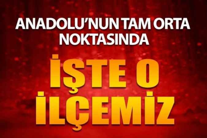Tarihi Dulkadiroğulları Beyliği Zamanına Uzanıyor: Çayıralan
