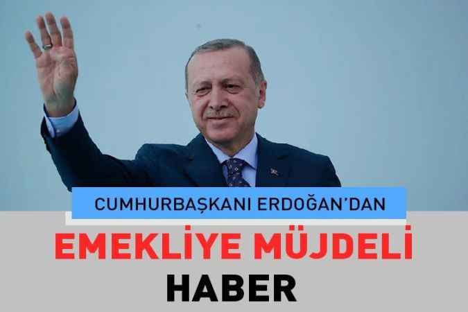 Cumhurbaşkanı Erdoğan emekli maaşlarına ilişkin açıklamada bulundu