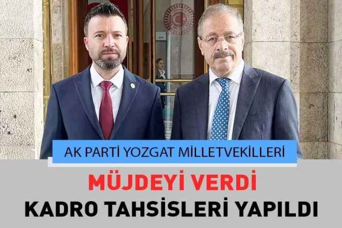 AK Parti Yozgat Milletvekillerinden Müjde