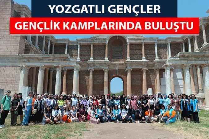 Yozgatlı gençler Kula Gençlik Kampı’na katıldı