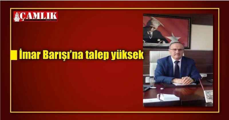 İmar Barışı'na talep yüksek