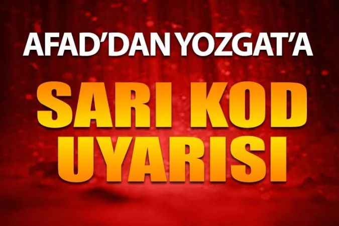 Yozgat’ın Aralarında Bulunduğu 11 İl İçin Turuncu ve Sarı Kodlu Yağış Uyarısı