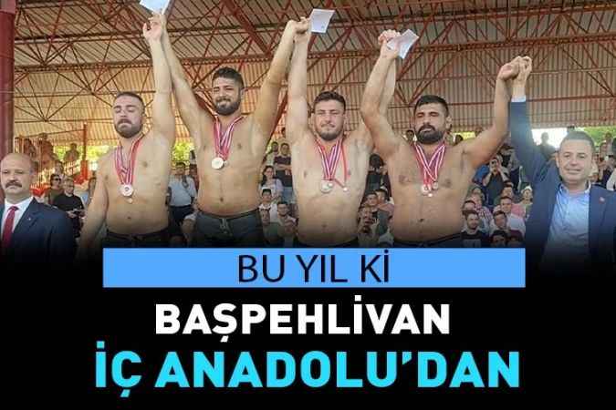 Kırkpınar'da başpehlivan Çorum’lu Güreşçi oldu