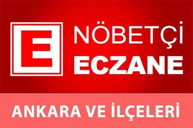Ankara Nöbetçi Eczane Listesi: Keçiören, Yenimahalle, Sincan, Etimesgut, Çankaya, Mamak, Nöbetçi Eczaneleri