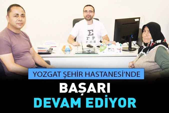 Türkiye’nin İlk Şehir Hastanesi Yozgat Şehir Hastanesinde Şaşılık Ameliyatı Başarıyla Yapılıyor