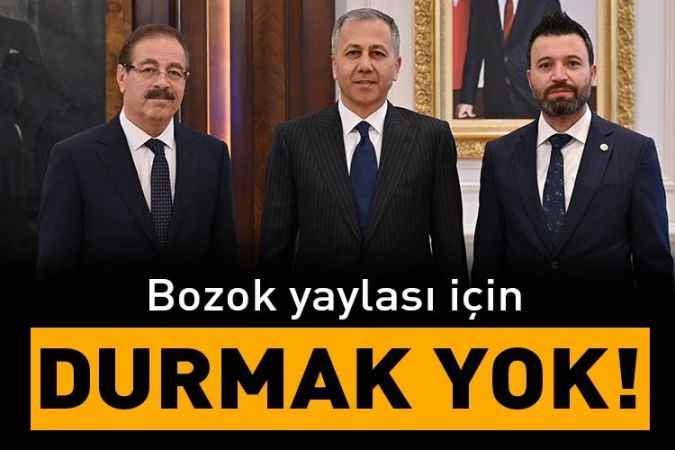 Bozok yaylası için  Durmak yok!