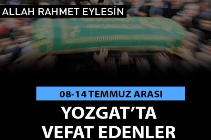 Yozgat'ta vefat edenler