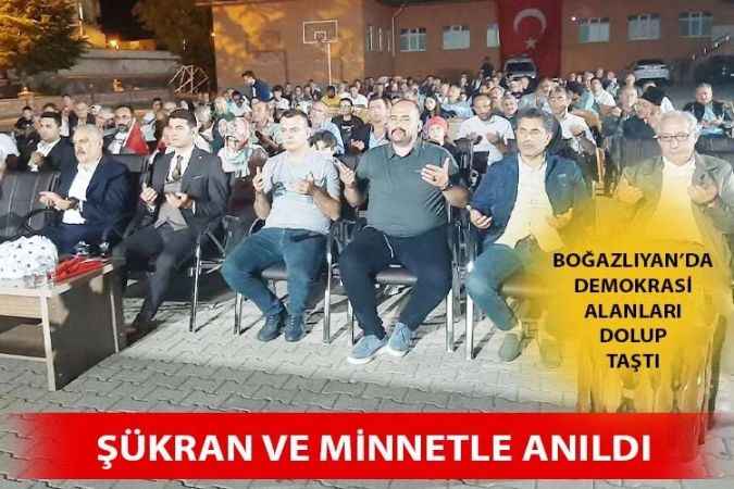 Boğazlıyan’da 15 Temmuz Demokrasi ve Milli Birlik Günü Etkinlikleri Gerçekleştirildi