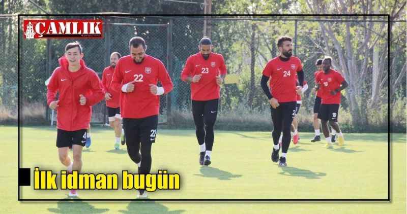 İlk idman bugün