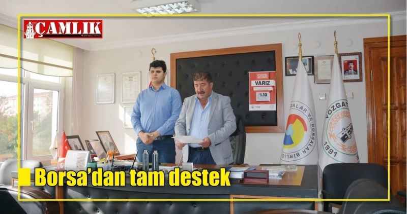 Borsa'dan tam destek