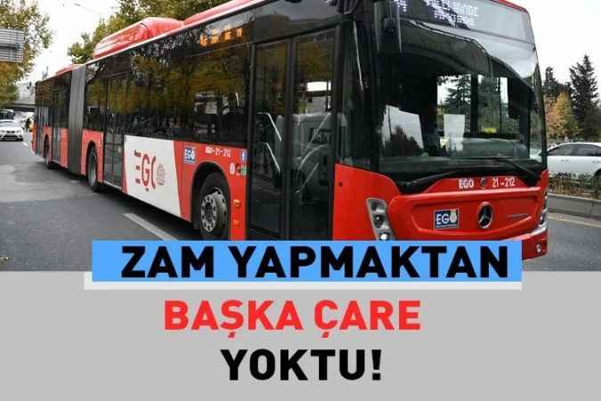 Ankara Büyükşehir Belediyesi: Zam Yapmaktan Başka Çare Yoktu..!