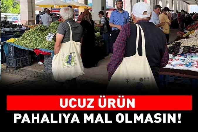 Yozgat Belediyesi uyardı: Ucuz ürün  Pahalıya mal olmasın!