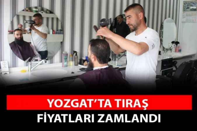 Yozgat'ta kuaförlere yeni tarife