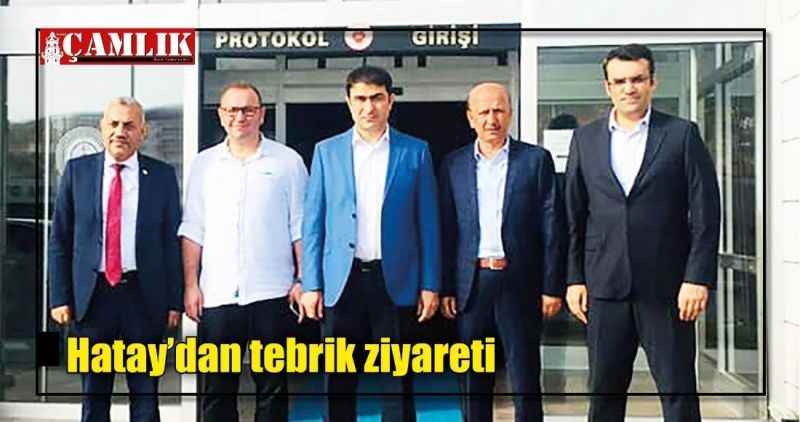 Hatay'dan tebrik ziyareti