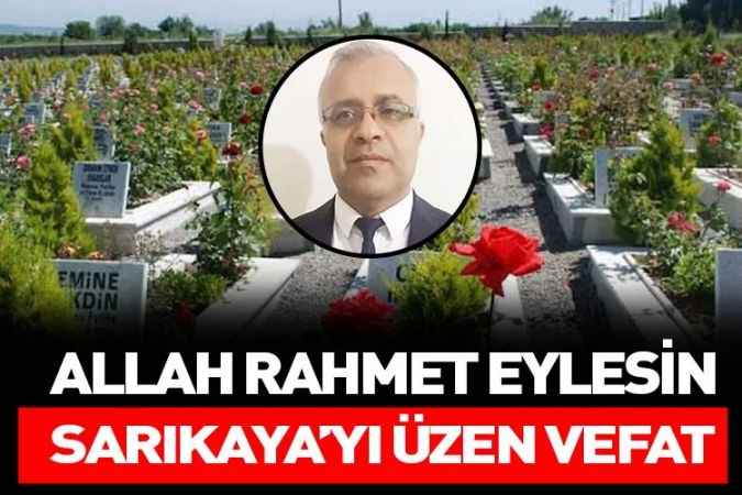 Sarıkaya'yı üzen vefat. Yalçın Bahar hayatını kaybetti