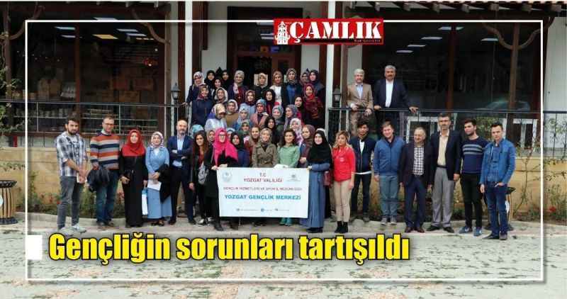 Gençliğin sorunları tartışıldı