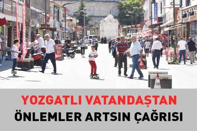 Yozgat’ta Önlemler Artsın