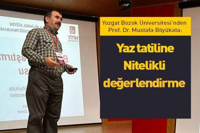 Yaz tatiline  Nitelikli değerlendirme