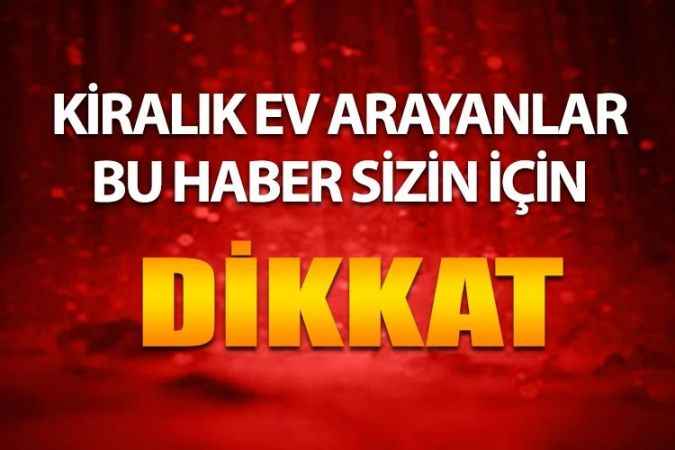 Kiralık Ev Arayanların Dikkatine, Sahte Ev İlanları Mağdur Ediyor