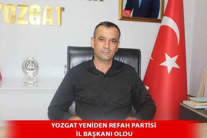 Yozgat Yeniden Refah Partisi'nde Süleyman Adıgüzel dönemi