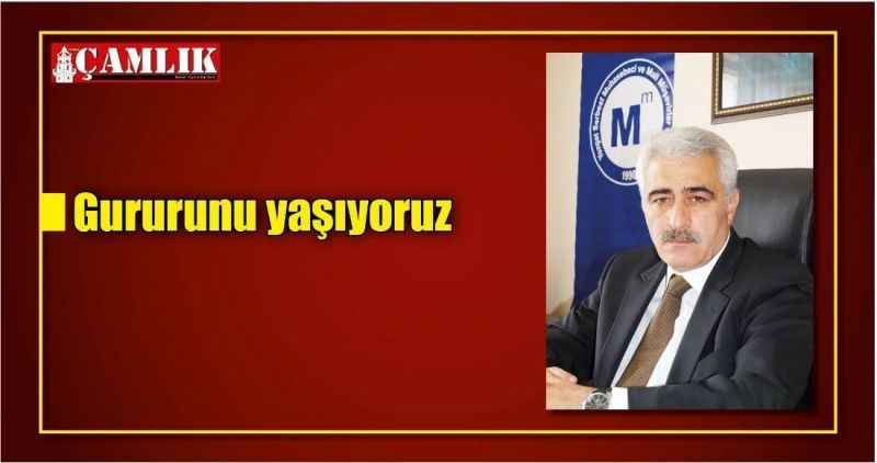 Gururunu yaşıyoruz