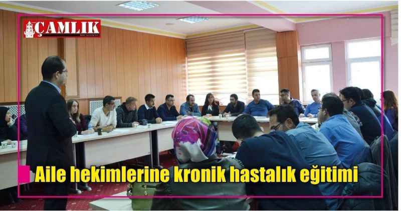 Aile hekimlerine kronik hastalık eğitimi