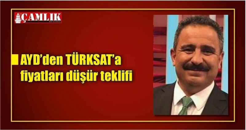 AYD'den TÜRKSAT'a fiyatları düşür teklifi