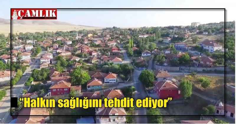 'Halkın sağlığını tehdit ediyor'