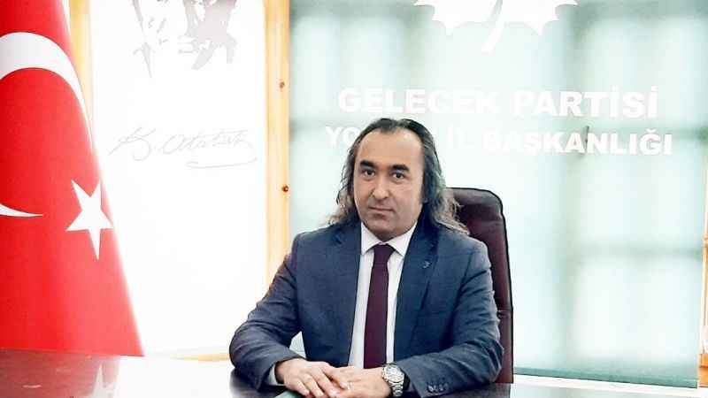 Yozgat Gelecek Partisi İl Başkanı Ömer Aydoğmuş, ‘’Her türlü darbeyi kınıyorum’’