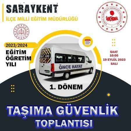 Yozgat Saraykent'te "Taşıma Güvenlik Toplantısı" Gerçekleştirildi