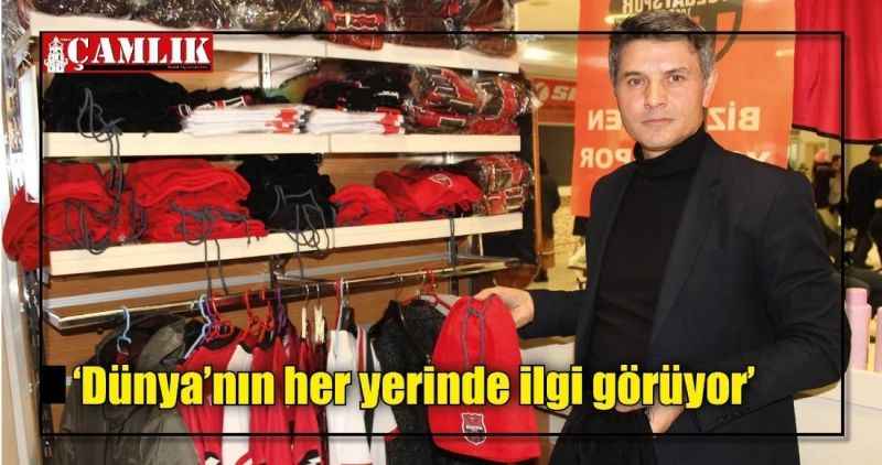 'Dünya'nın her yerinde ilgi görüyor'