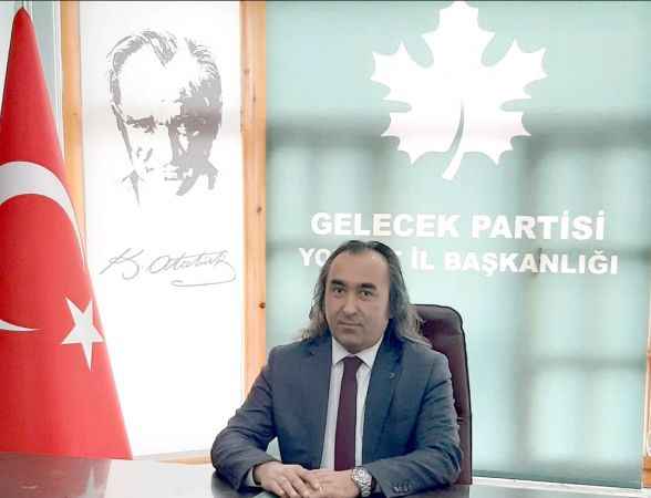 Gelecek Partisi Yozgat İl Başkanı Aydoğmuş, "Devletin malında doğmamış çocukların vebali vardır"