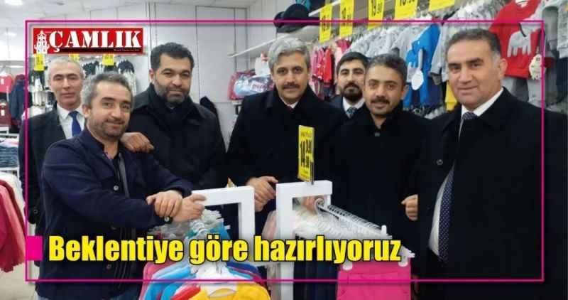 Beklentiye göre hazırlıyoruz