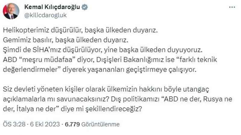 Türk SİHA'sının ABD Tarafından Düşürülmesi Tepki Çekiyor: Dışişleri Bakanlığı ve Kılıçdaroğlu’ndan Açıklamalar