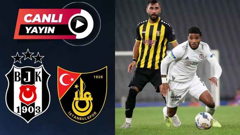 İstanbulspor AS - Beşiktaş "Canlı İzle" Selçuk Sports, İnat TV, Taraftarium24 Bağlantıları Neler?