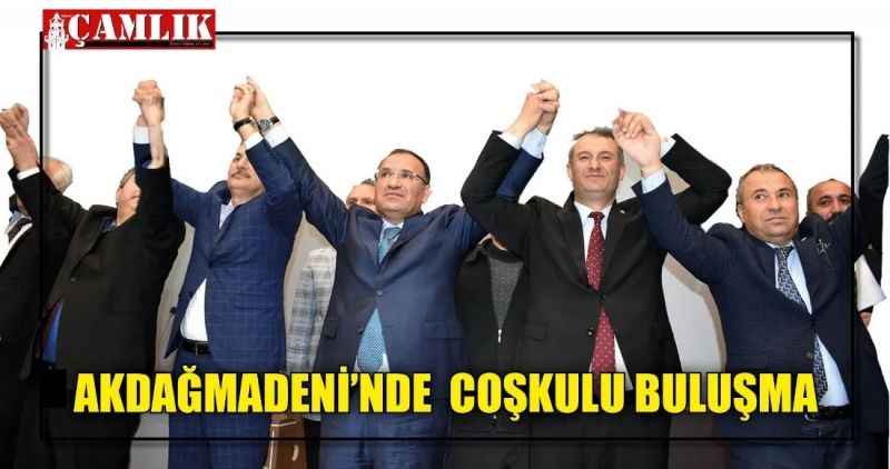 AKDAĞMADENİ'NDE  COŞKULU BULUŞMA