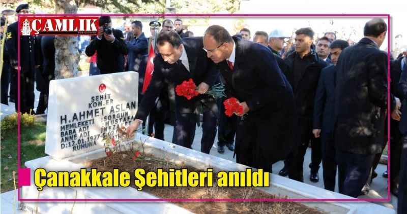 Çanakkale Şehitleri düzenlenen törenle anıldı