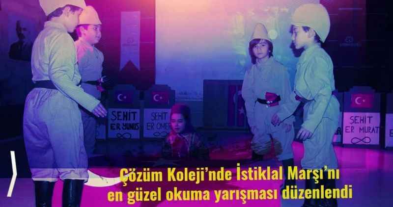 Çözüm Koleji'nde İstiklal Marşı'nı en güzel okuma yarışması düzenlendi