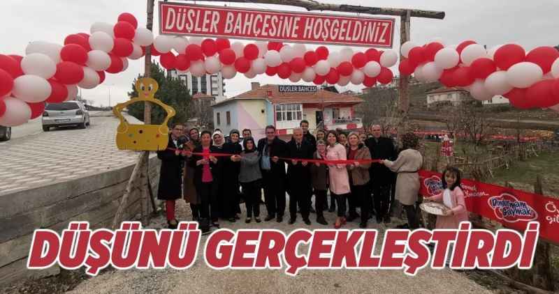 Düşünü gerçekleştirdi!