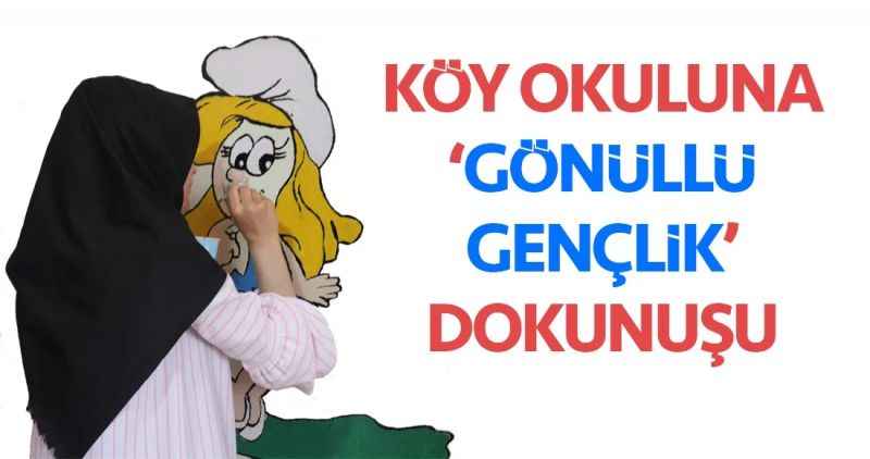 'Gönüllü Gençlik' Dokunuşu