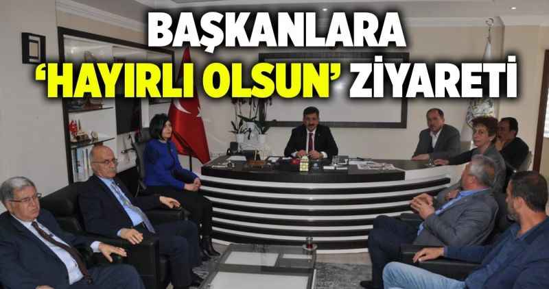 Başkanlara hayırlı olsun ziyareti