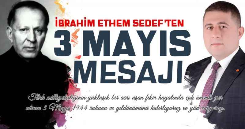 Ethem Sedef'ten 3 Mayıs Mesajı!